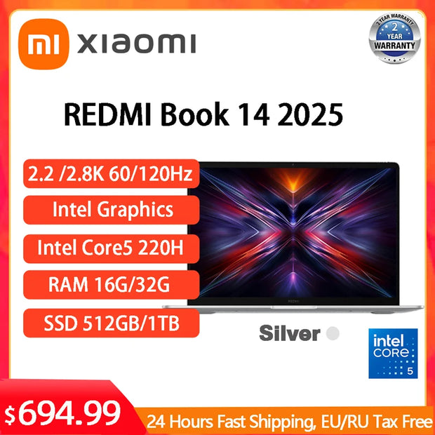 XIAOMI Redmi Book 14 2025 Laptop Intel Core 5 210H 220H 14"Inch 2.2/2.8K 120Hz RAM 32GB SSD 1TB Notebook Ultrabook Computer PC
